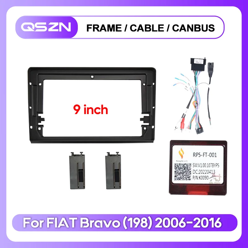 QSZN  9inch For FIAT Bravo 198 2006-2016 Dash Mount kit  Car radio android stereo frame panel fascia player screen cable harness