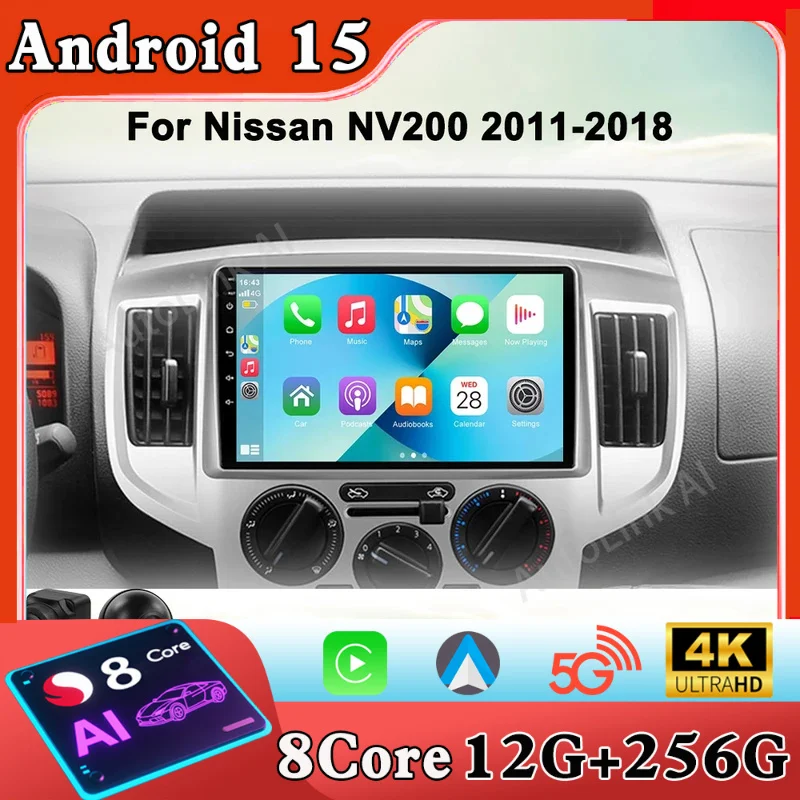 

Автомобильный радиоприемник Android 15 для Nissan NV200 2011 2015 2016 2017-2018 2din, автомобильный мультимедийный плеер, стерео Carplay, авторадио DVD