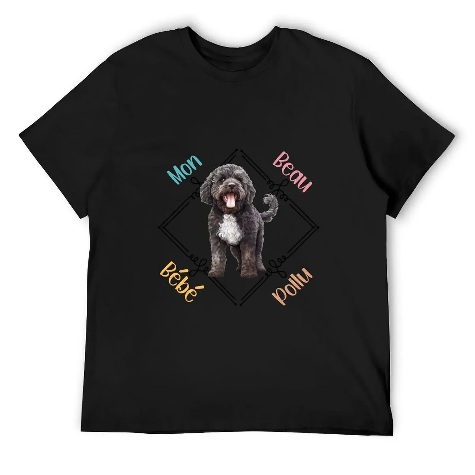 

Dog Spanish Water Dog my beautiful hairy baby for shepherd lovers, in French. T-Shirt oversized graphic tee tshirts for men