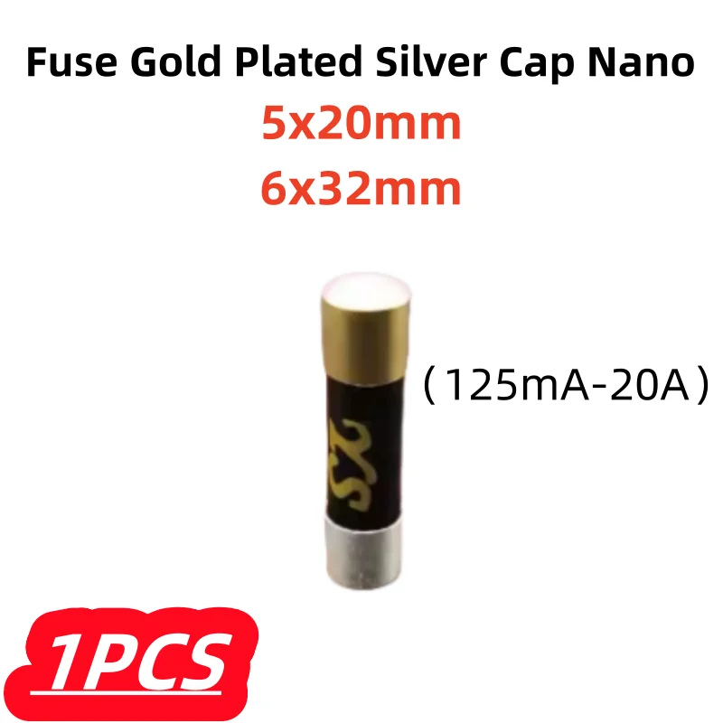 1Pcs/lot 100% New HIFI Fuse Gold Plated Silver Cap Nano CD Audio Amplifier Tube Amp Decoder Fuse 125mA-20A 5x20mm 6x32mm