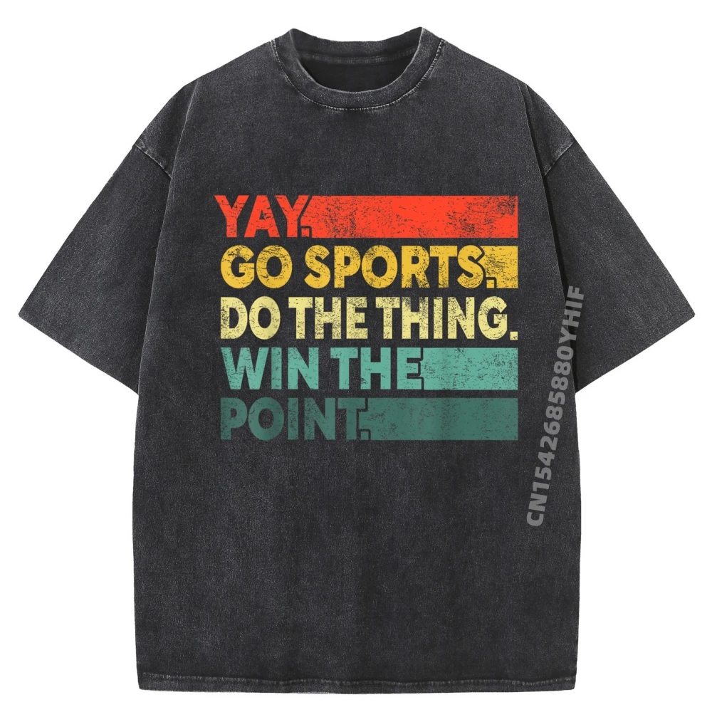 

Yay Go Sports Funny Sport Fan Men Women Kids T Shirt Men 100% Cotton Funny T Shirts Classic Washed Shirt Men Soft Tops