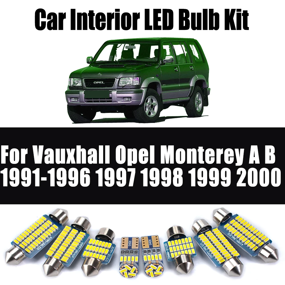 

10Pcs Canbus LED Interior Reading Light Map Dome Bulbs Kit For Vauxhall Opel Monterey A B 1991- 1995 1996 1997 1998 1999 2000