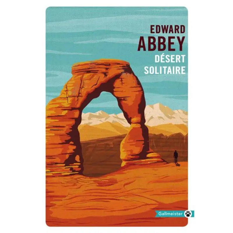 

Lonely Desert Edward Abbey Gallmeister 9782351786819 Book