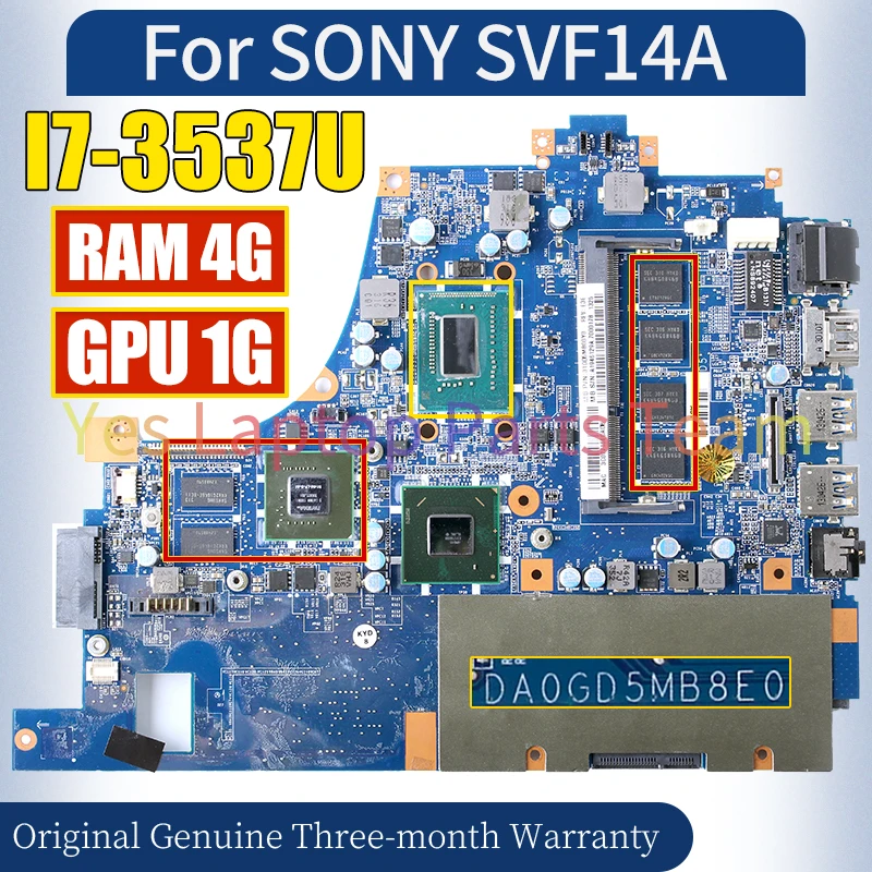 DA0GD5MB8E0 For SONY SVF14A Laptop Mainboard I7-3537U SR0XG N14M-LP-S-A1 1G RAM 4G A1946129A 100％ Tested Notebook Motherboard