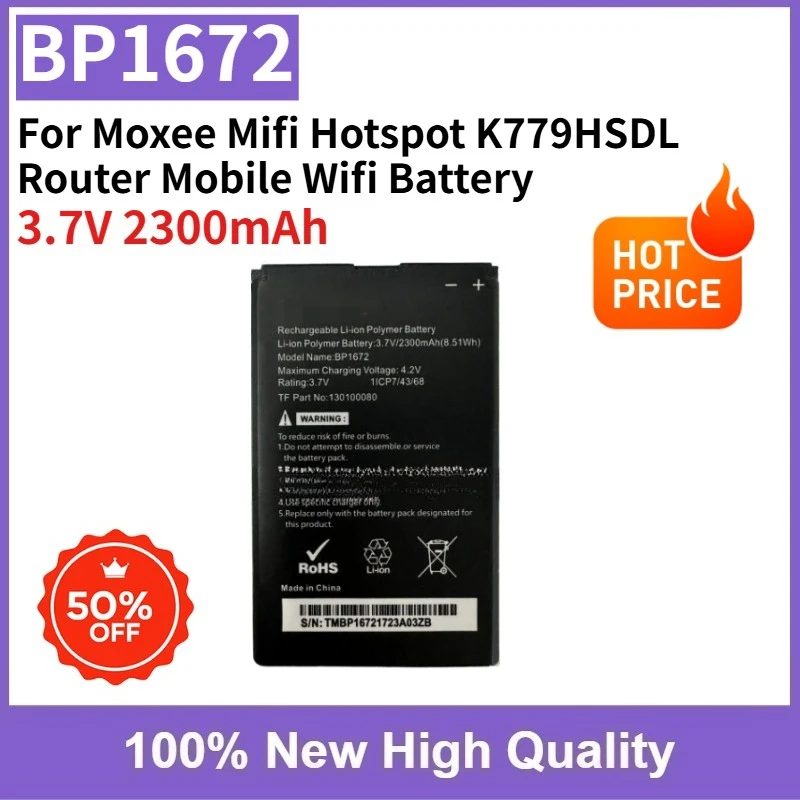 BP1672 3.7V 2300mAh Replacement Battery for Moxee Mifi Hotspot K779HSDL Router Mobile Wifi Battery Fast Shipping