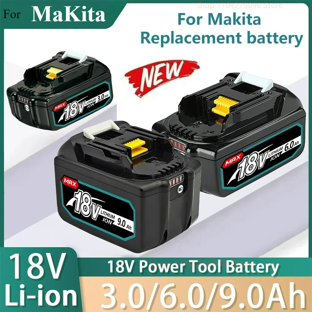 

For makita battery 18v 6.0Ah 9.0Ah BL1840 BL1830B BL1850B BL1850 BL1815 replace makita original tools charge power tool Battery