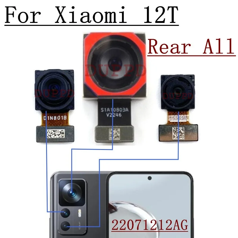 Front Rear Camera For Xiaomi Mi 12T Pro 12TPro Selfie Frontal Back Wide Macro Camera Module Flex Repair Spare Parts