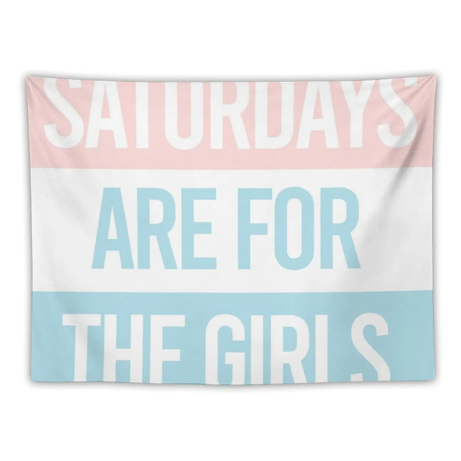 

Pastel Saturdays are for the girls Tapestry Tapete For The Wall Room Decorating Aesthetic Home Decorating Tapestry