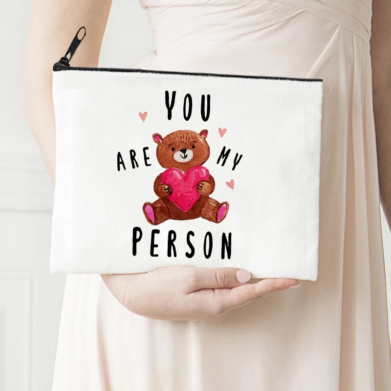 You Are My Person Makeup Bags Canvas Storage Bag Personalized Pouch 2021 Cosmetic Bags Bridesmaid Proposal Gift