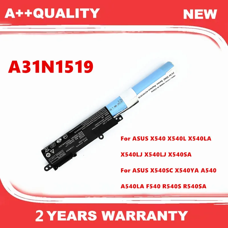 

A31N1519 Laptop Battery For ASUS X540 X540L X540LA X540LJ X540LJ X540SA X540SC X540YA A540 A540LA F540 R540S R540SA