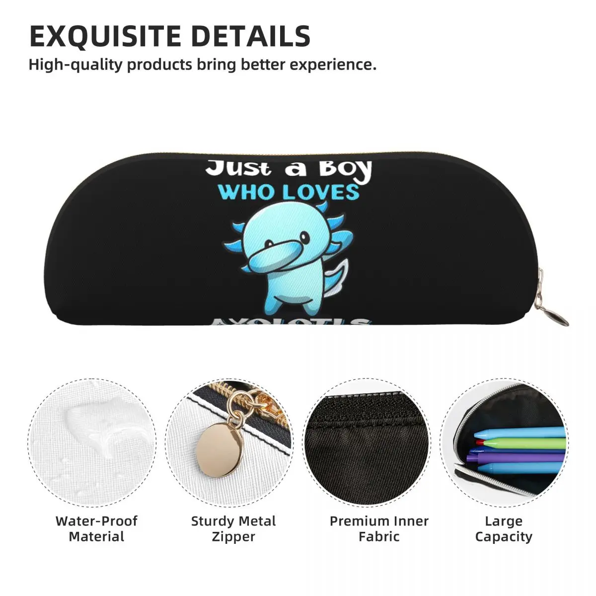 Чехол-карандаш Just A Boy Who Loves Axolotls, держатель для ручек, канцелярские принадлежности, большая вместительная коробка для ручек, сумка-карандаш для студентов