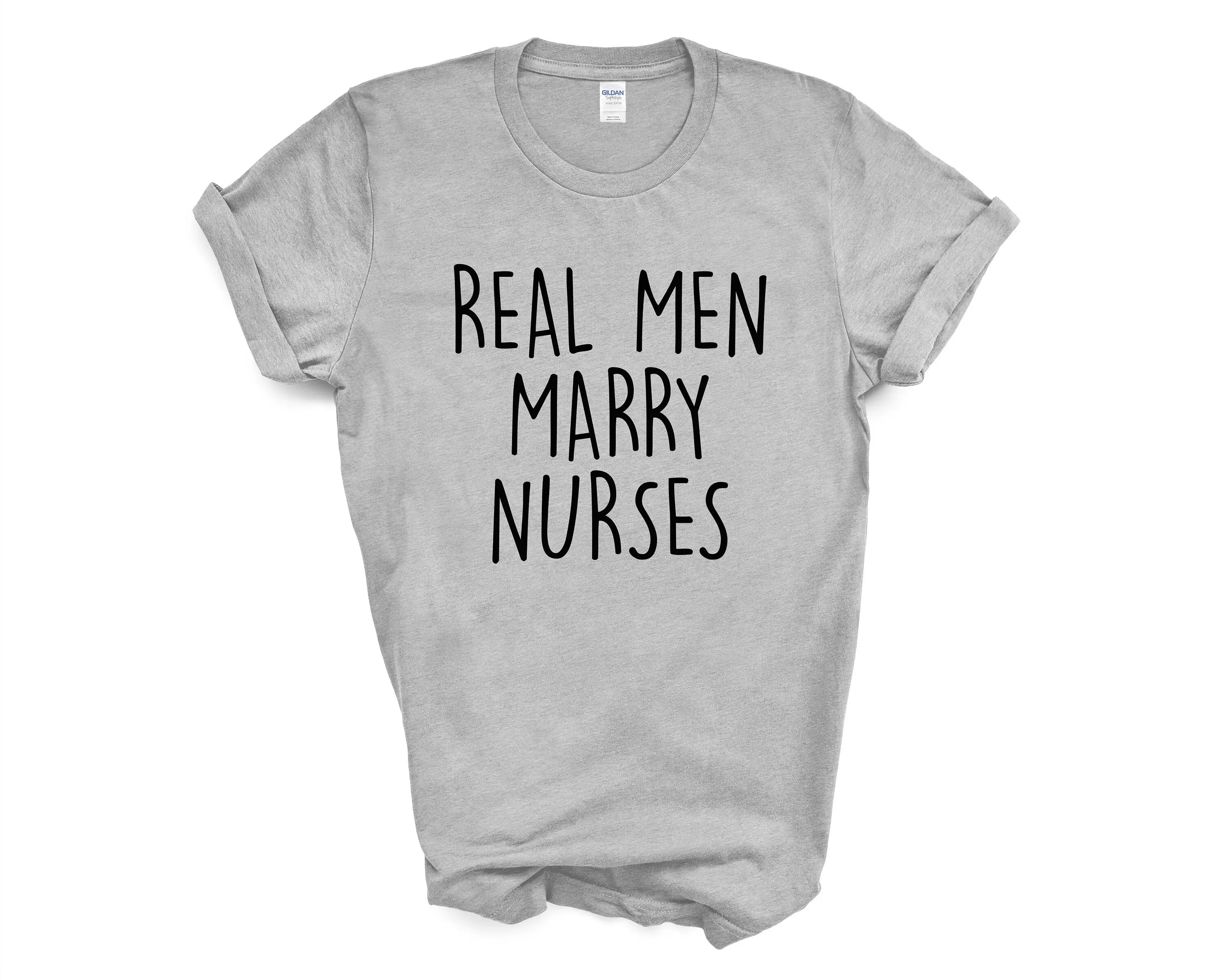 Real Men Marry Nurses T Shirt Mens 3598