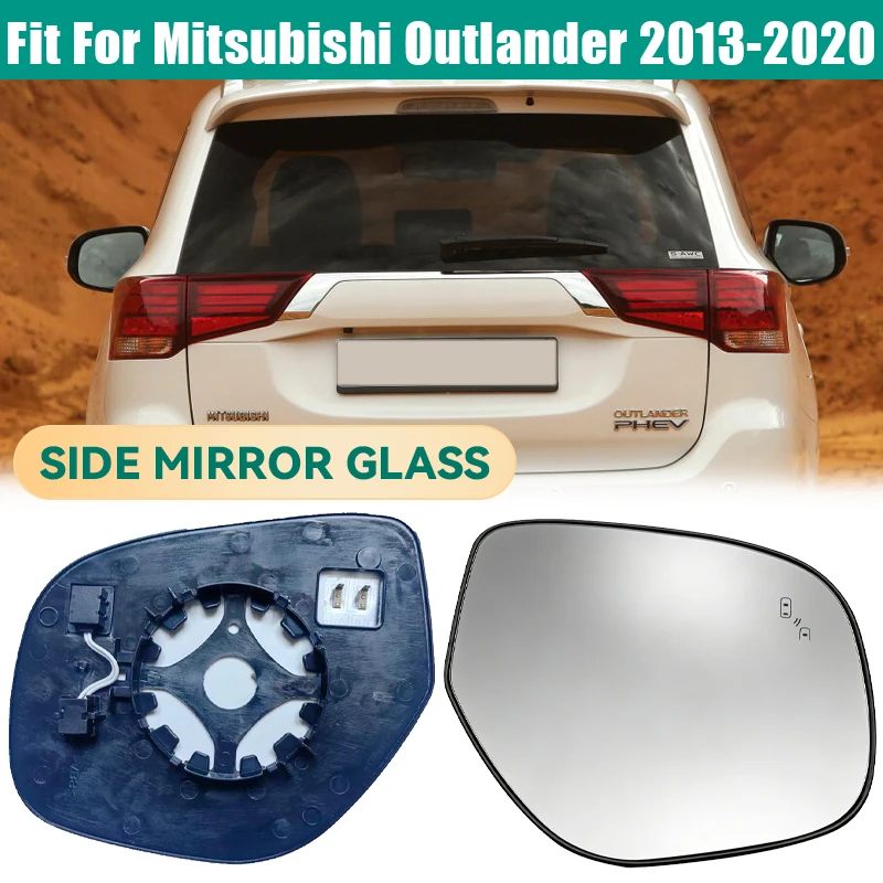 

Rearview Mirror Glass Lens For Mitsubishi Outlander 2013 2014 2015 2016 2017 2018 Door Side Mirror Blind spot Car Accessories