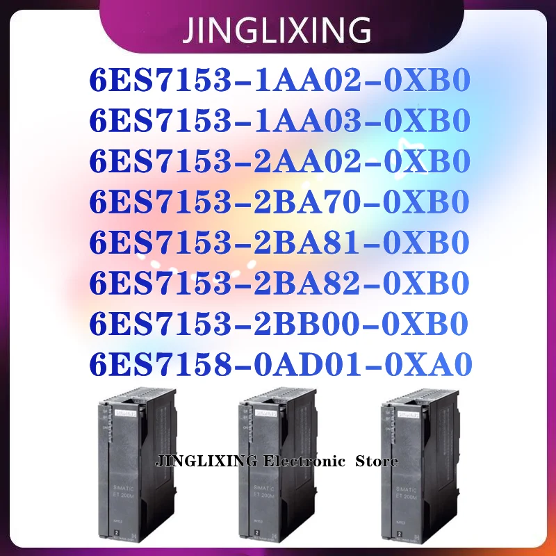 New 6ES7153-1AA02-0XB0 6ES7153-1AA03-0XB0 6ES7153-2AA02-0XB0 6ES7153-2BA70-0XB0 6ES7153-2BA81-0XB0 6ES7153-2BA82-0XB0