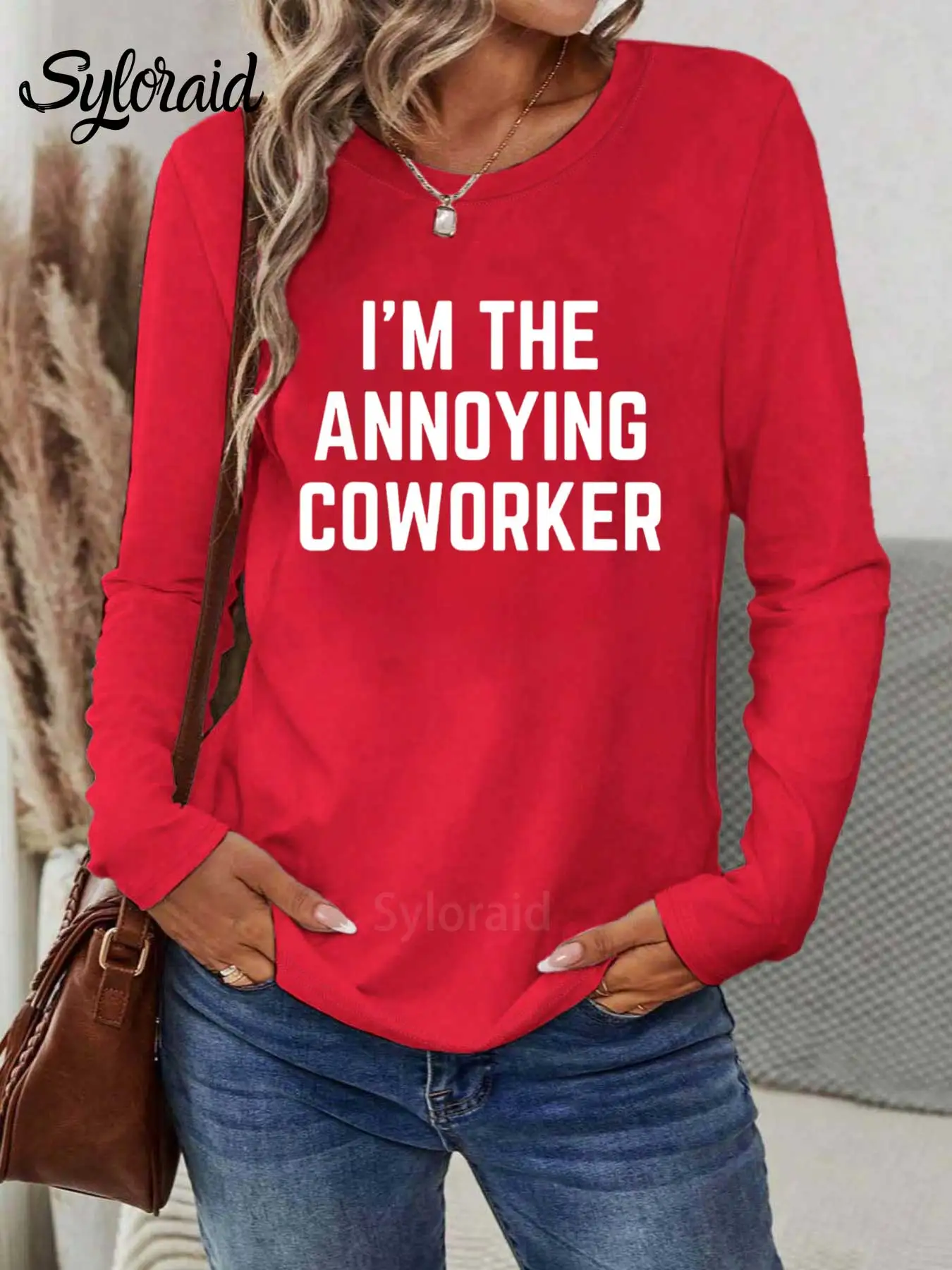 Langarm-T-Shirt für Damen, lustiges Büro-Witz-T-Shirt, ich bin der nervige Kollegen, modisches Rundhals-Casual-Top