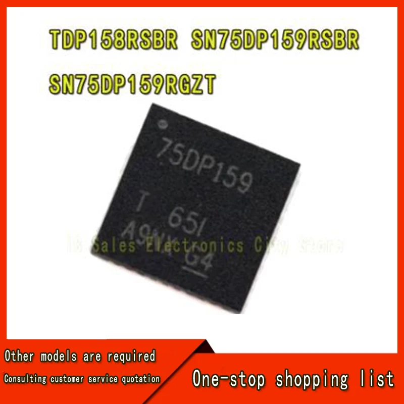 

(2-10 шт.) 100% новый TDP158 TDP158RSBR SN75DP159RSBR SN75DP159RGZT SN75DP159 75DP159 5 мм * 5 мм 7 мм * 7 мм