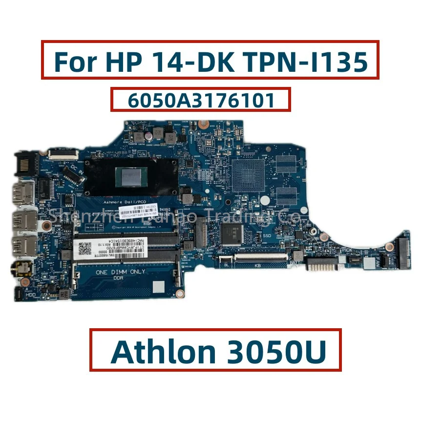 Laptop Motherboard para HP 14-DP TPN-I135, 6050U, R3-3250 CPU, L86471-001, L86471-601, DDR4, FuiY Testado