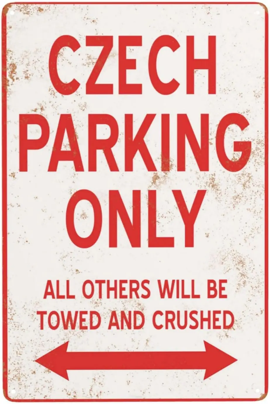 Metal Signs Aluminum Sign, Czech Parking Only Reserved-Parking Chic Vintage Tin Signs 8 X 12 Inches, Retro Rusty Traces, Classic