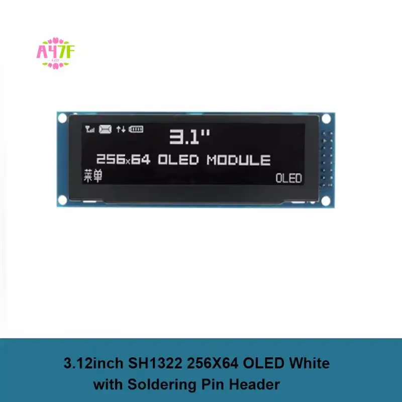 

A47F-3,12-дюймовый OLED-дисплей 256X64 SSD1322, драйвер, графический ЖК-модуль, паяльный штифт с параллельным/SPI для Arduino/C51