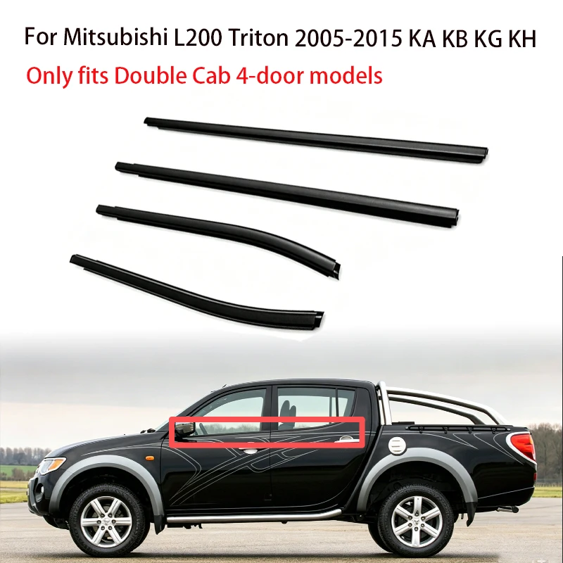 

4Pcs Window Moulding Trim For Mitsubishi L200 Triton 2005-2015 KA KB KG KH Weatherstrip Seal Side Door Glass Rubber Waterproof