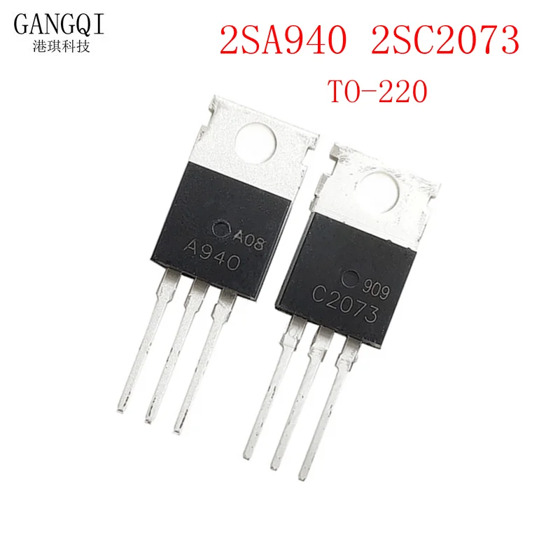 10 قطعة/الوحدة = 5 أزواج 2SA940 2SC2073 A940 C2073 TO-220 الصوت زوج أنبوب TO220 جديد IC في المخزون