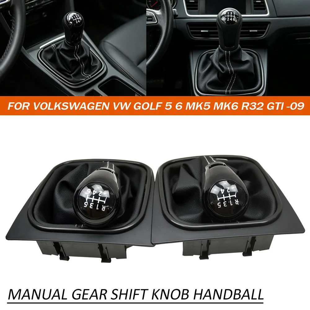 Car Accessories For VW Golf 5 Golf 6 MK5 MK6 R32 GTI 2004-2009 5 6 Speed Gear Shift knob Complete Gaiter Boot