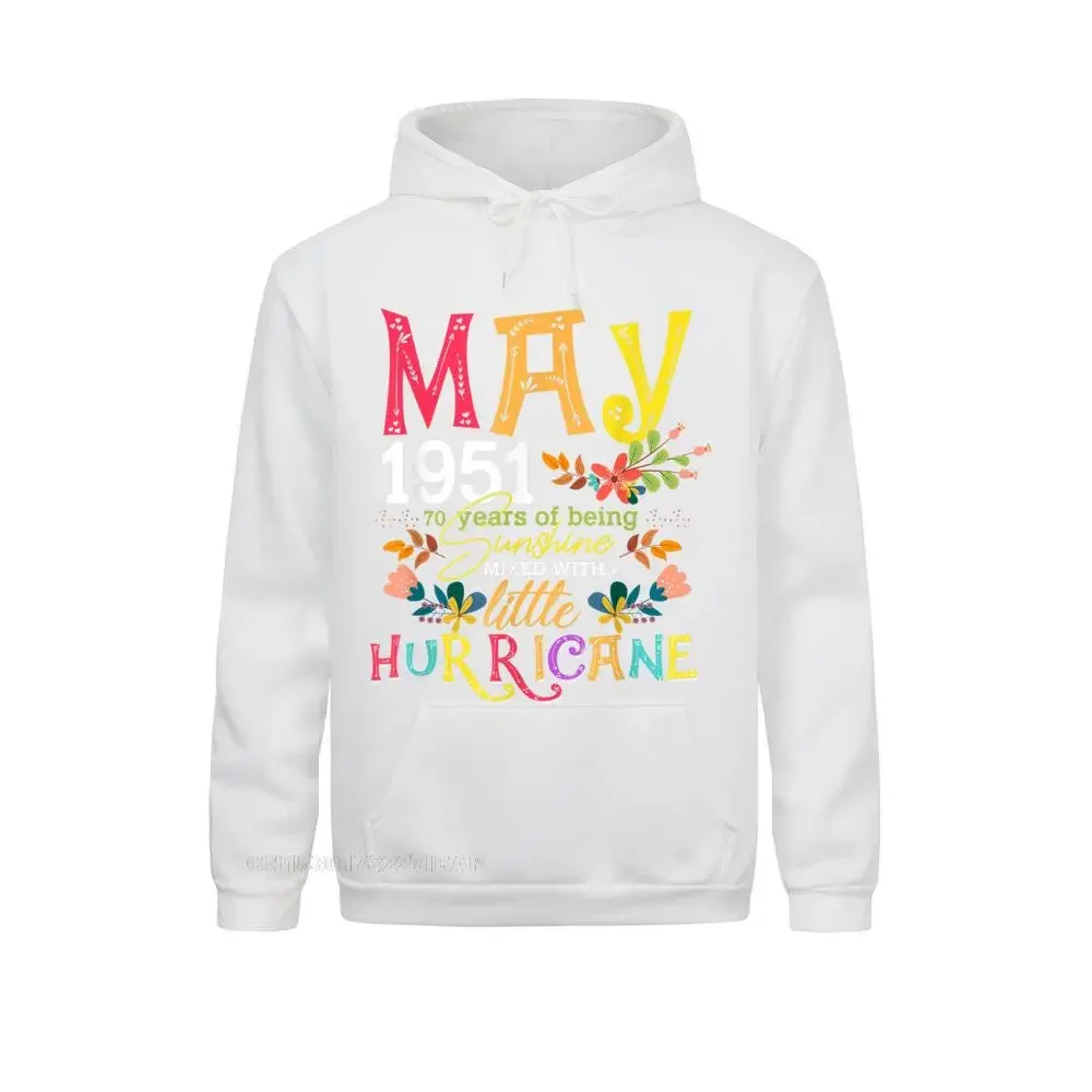 May Girls 1951 Funny 70th Birthday 70 Years Old Birthday Hoodie Men Discount Hoodies Autumn Sweatshirts cosie Clothes