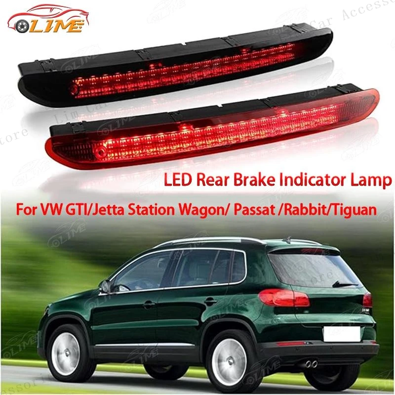 

Светодиодный задний стоп-сигнал для VW GTI Jetta Station Wagon Passat Rabbit Tiguan Passat, аксессуары для стоп-сигналов с высоким креплением