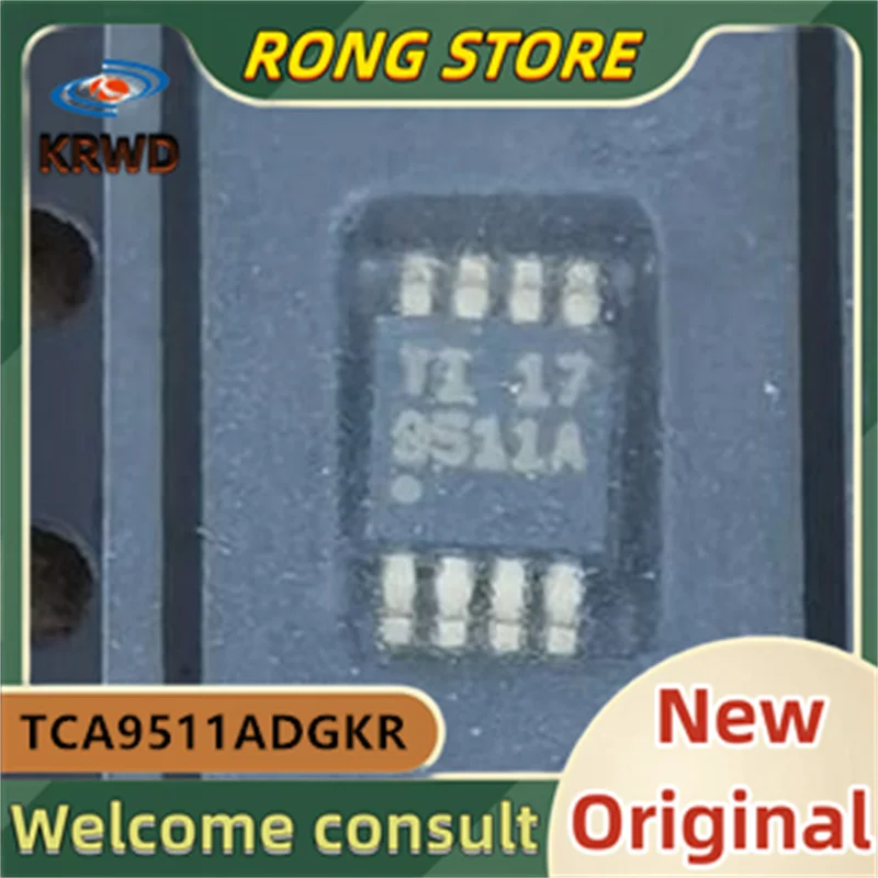 (10PCS) 9511A TCA9511ADGKR TCA9511A  VSSOP-8 New and Original Chip IC