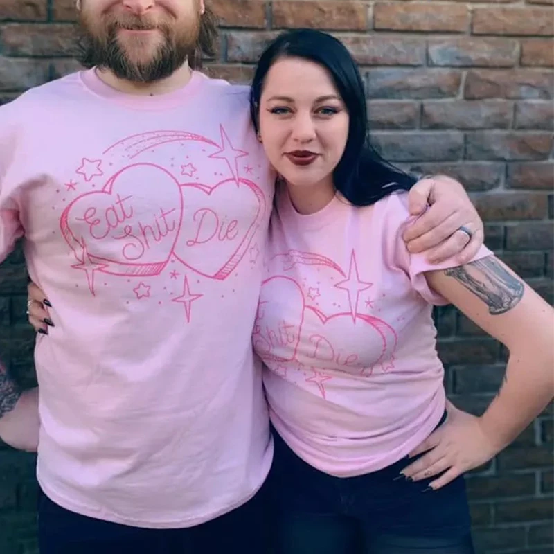 Eat Shit and Die Funny Print Graphic Couples Tees Pink Cotton Round Neck Aesthetic Shirts Plus Size Loose Vintage Women T shirt