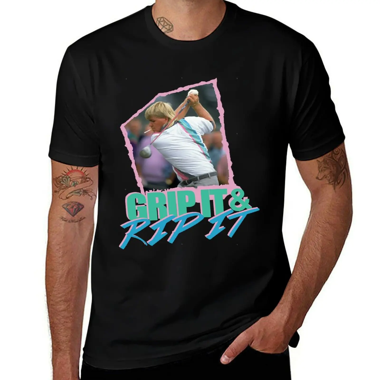 

John Daly Grip It And Rip It T-Shirt Funny t-shirts cotton man t-shirts summer tops football t shirt mens graphic t-shirts