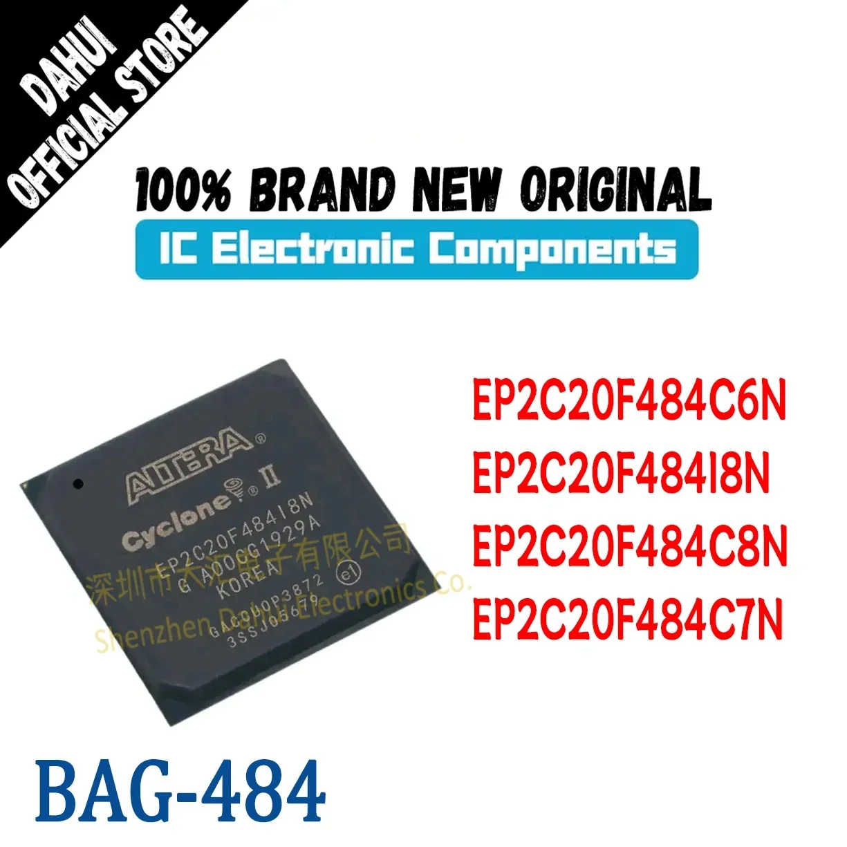 

EP2C20F484C6N EP2C20F484I8N EP2C20F484C8N EP2C20F484C7N EP2C20F484 IC Chip 484-BGA Programmable Gate Array IC Quality Brand New