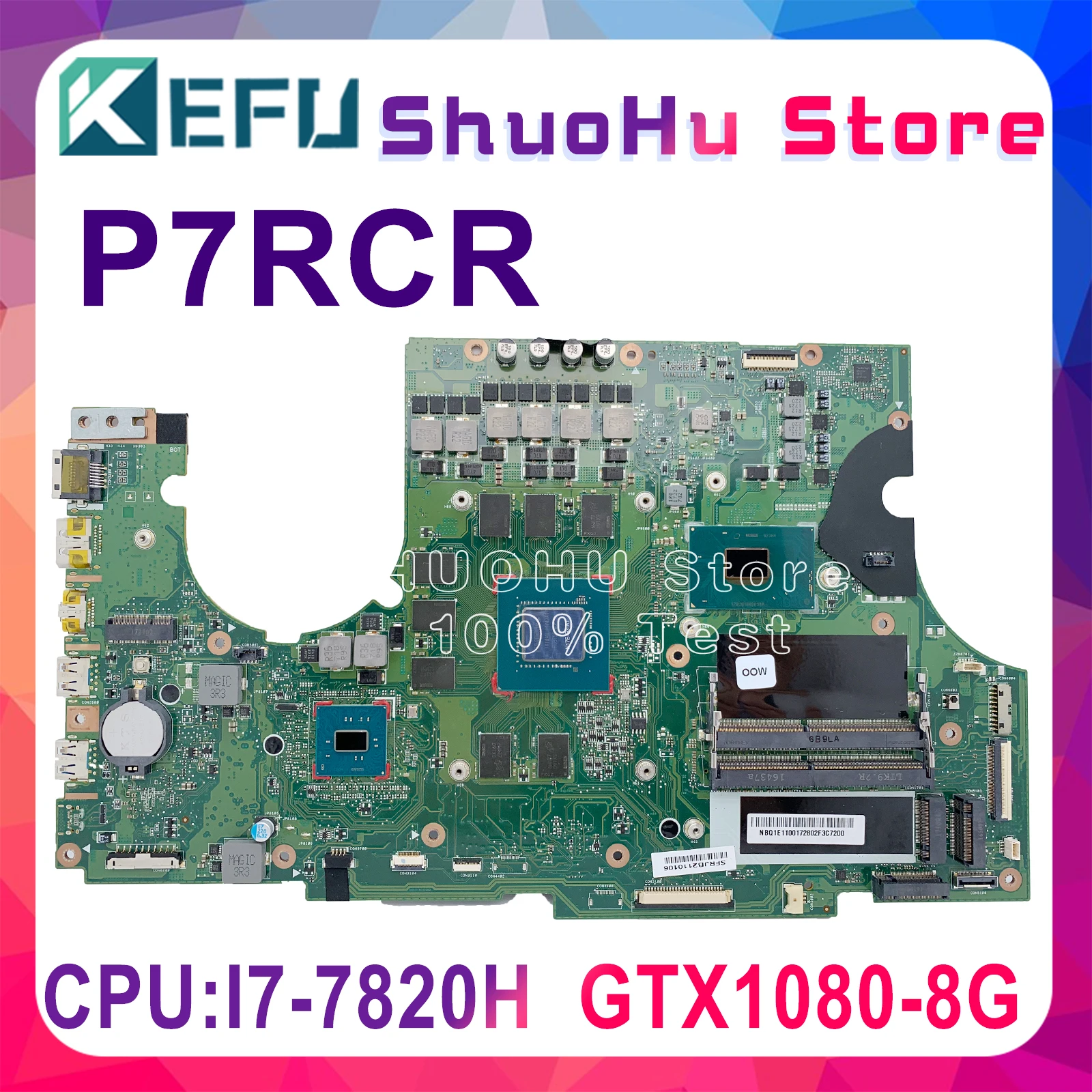 

P7RCR Motherboard Is Suitable For Acer P7RCR Notebook Computer Motherboard I7-7820H GTX1080-8G Motherboard Function 100% Test