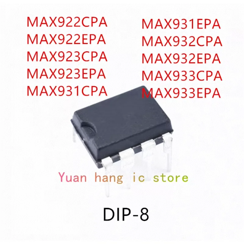 10 шт. MAX922CPA MAX922EPA MAX923CPA MAX923EPA MAX931CPA MAX931EPA MAX932CPA MAX932EPA MAX933CPA MAX933EPA IC
