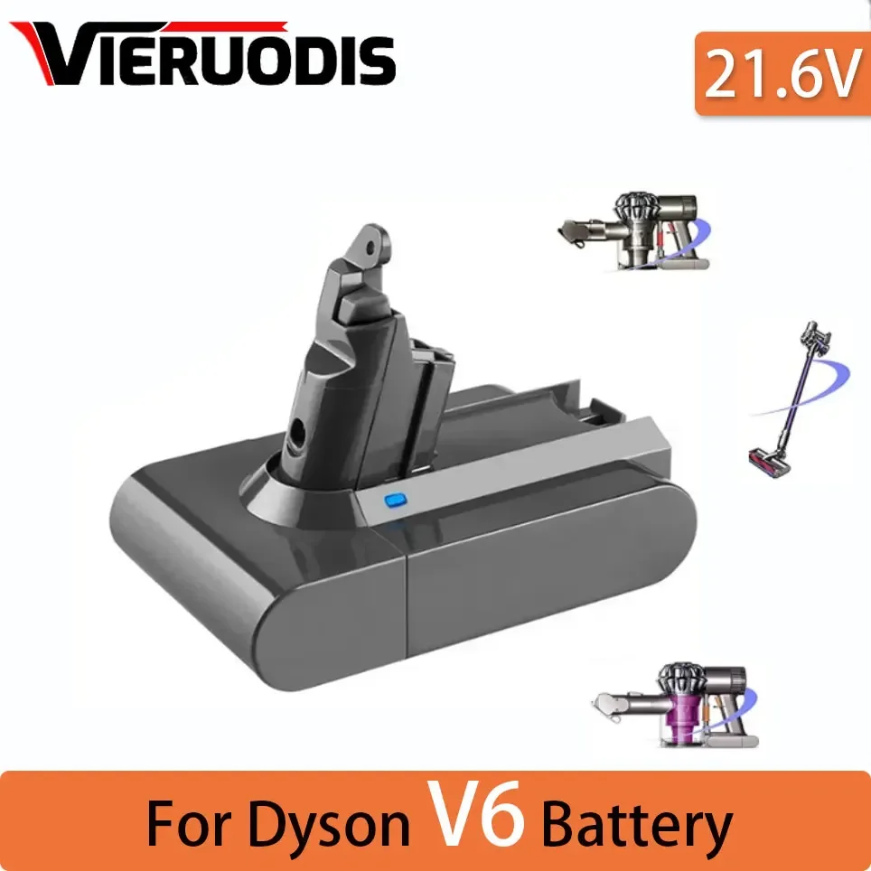 

21.6V 9800Ah For Dyson Battery Replacement DC62 DC59 DC58 SV03 SV04 SV09 V6 Animal Motorhead V6 Slim V6 Absolute Vacuum Batter