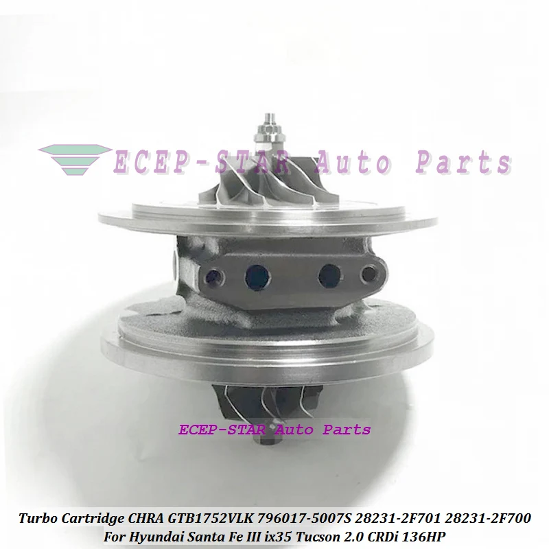 Turbo Cartridge CHRA GTB1752VLK 796017 796017-0007 28231-2F701 282312F701 For Hyundai Santa Fe III ix35 Tucson 2.0L CRDi 150HP