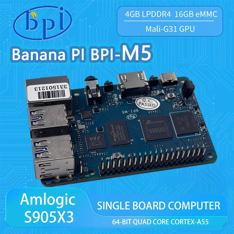 

Banana PI BPI-M5 Amlogic S905X3 Quad Core Cortex-A55 Support Linux 4GB LPDDR4 RAM 16GB eMMC FlashDev Single Board