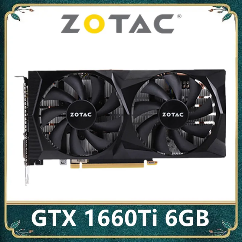 Imagem -02 - Zotac-placas Gráficas para Jogos Gtx 1660ti 6gb 1660s 1660 ti Nvidia Placa de Vídeo Gpu Desktop pc Computadores Jogos