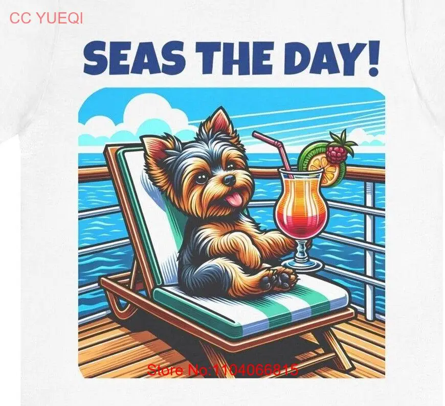 Seas The Day Yorkshire Terrier Cruise Ship Deck Lounge Jersey Short Sleeve Tee