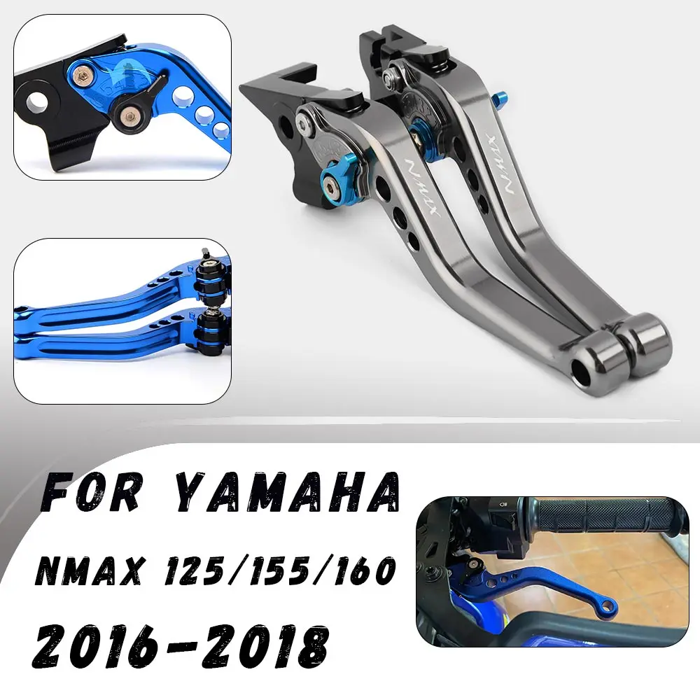 

For Yamaha NMAX 125/155/160 2016-2018 CNC Clutch Brake Levers Modified Horn Adjustable Folding Hand Lever Motorcycle Accessories