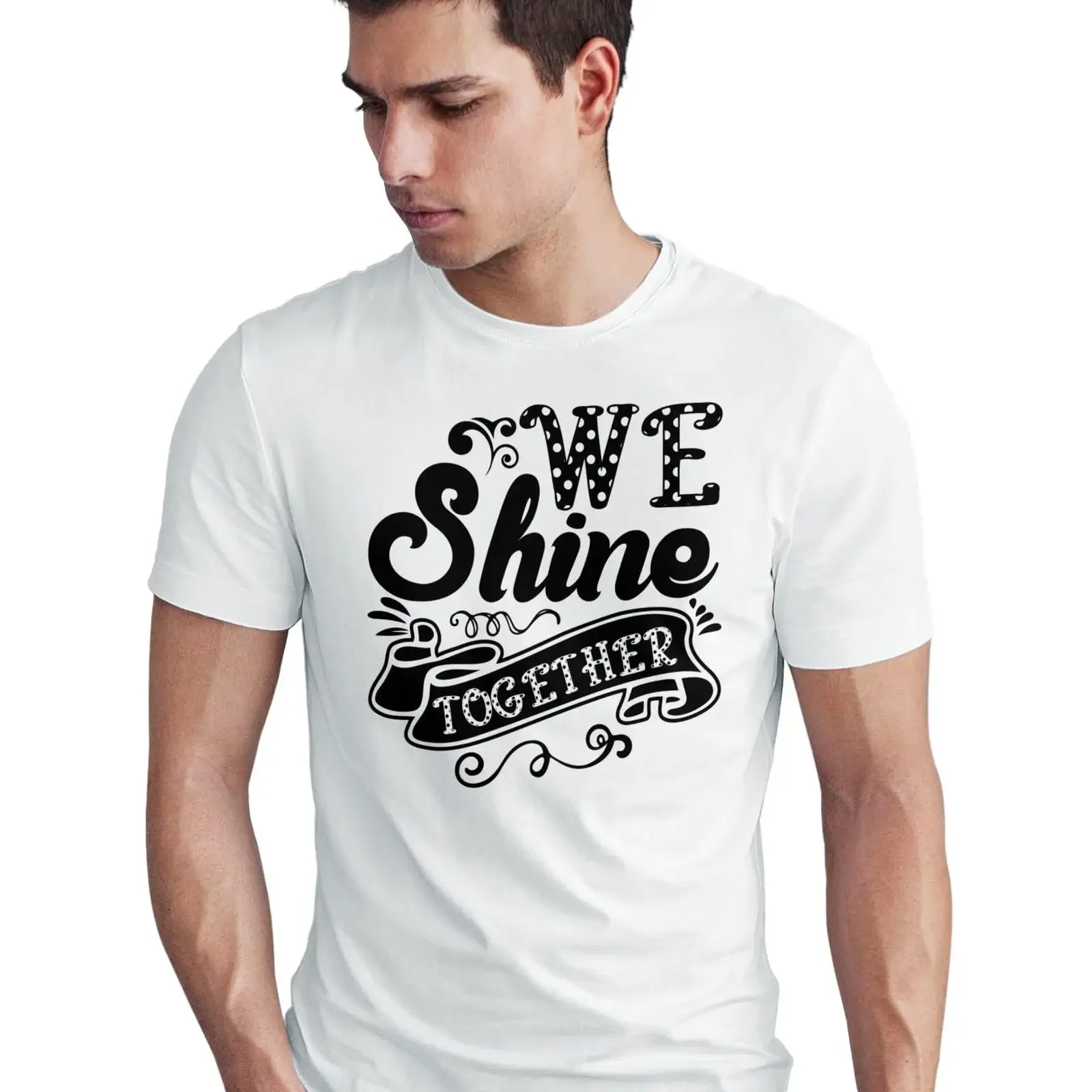 We Shine Together Inspirational Quote T Shirt Men's Casual Motivational Positive Vibes  Top vintage Washed homme Stylish