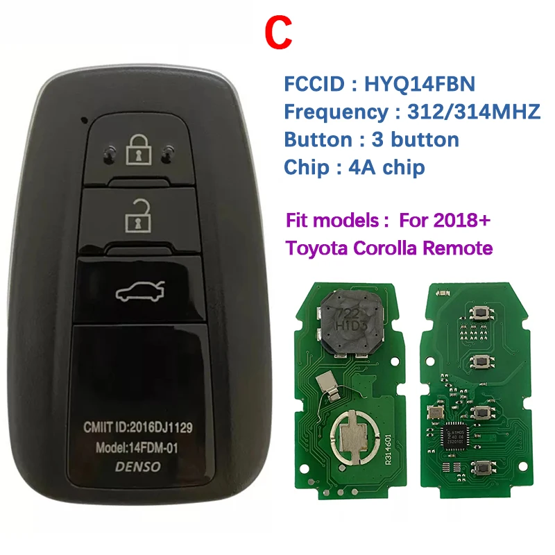 

CN007266 Aftermarket 2/3/4 Button Smart Key For Toyota Corolla Remote 312/314 MHZ 4A Chip HYQ14FBN For Brazil Market 8990H-12010