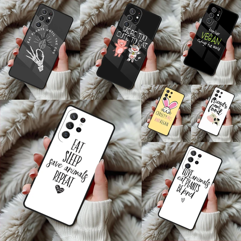 VEGAN FOOD QUOTES ANIMAL LOVE Phone Case For Samsung Galaxy S24 S25 S26 Ultra S22 S23 Plus S21 S20 FE Note10 TPU Cover