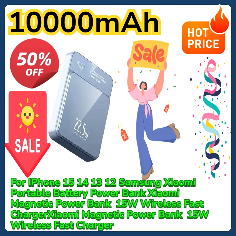 

For IPhone 15 14 13 12 Samsung Xiaomi Portable Battery Power Bank Xiaomi Magnetic Power Bank 10000mAh 15W Wireless Fast Charger