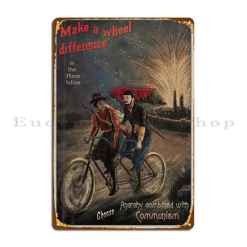 Make A Wheel Difference Anarchy And Communism Metal Plaque Poster Garage Decoration Design Living Room Rusty Tin Sign Poster