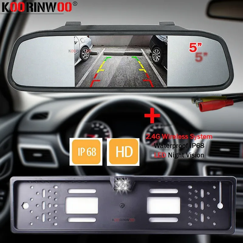 Koorinwoo Screen For Car Rearview Mirror With Rear Camera European License Frame Camera Back up Mirror Image Car Accossories AV
