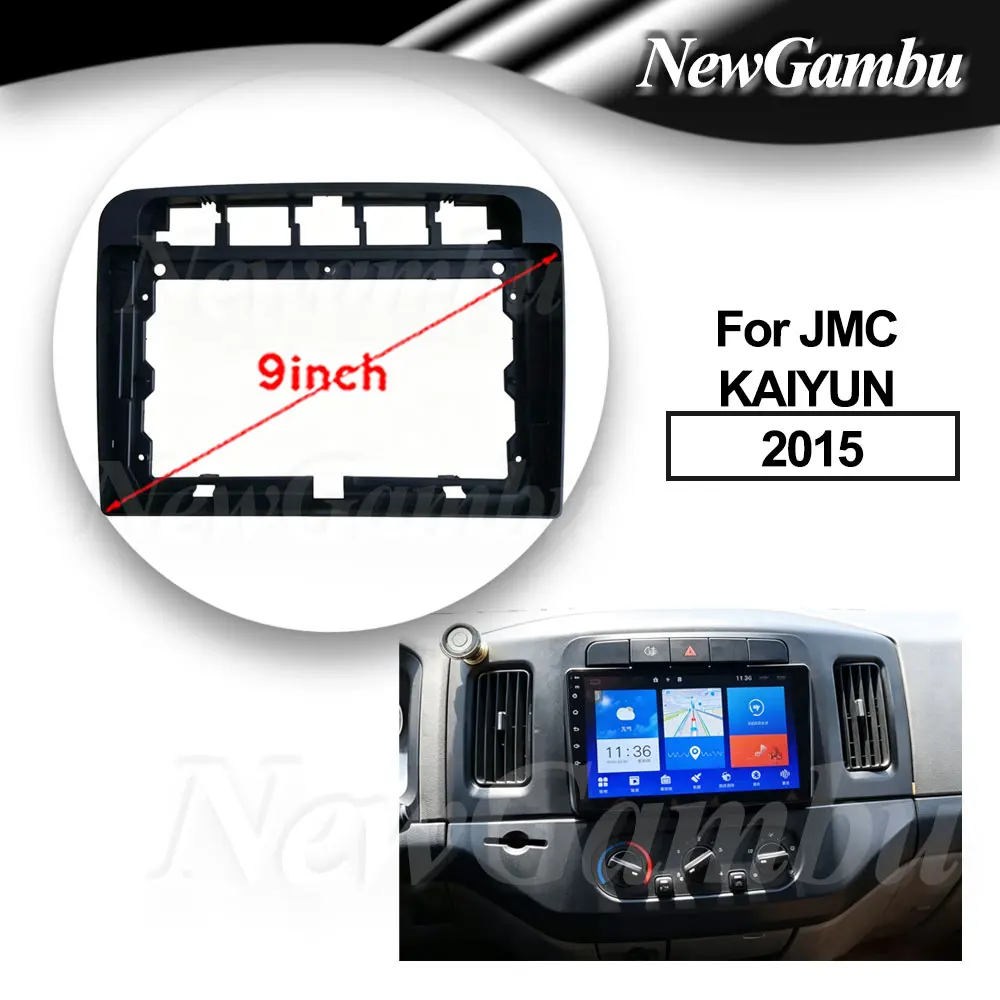 

9 Inch Car Radio FIT For JMC KAIYUN 2015 Frame No Cable ABS PC Plastic Fascia Dashboard Plane Frame