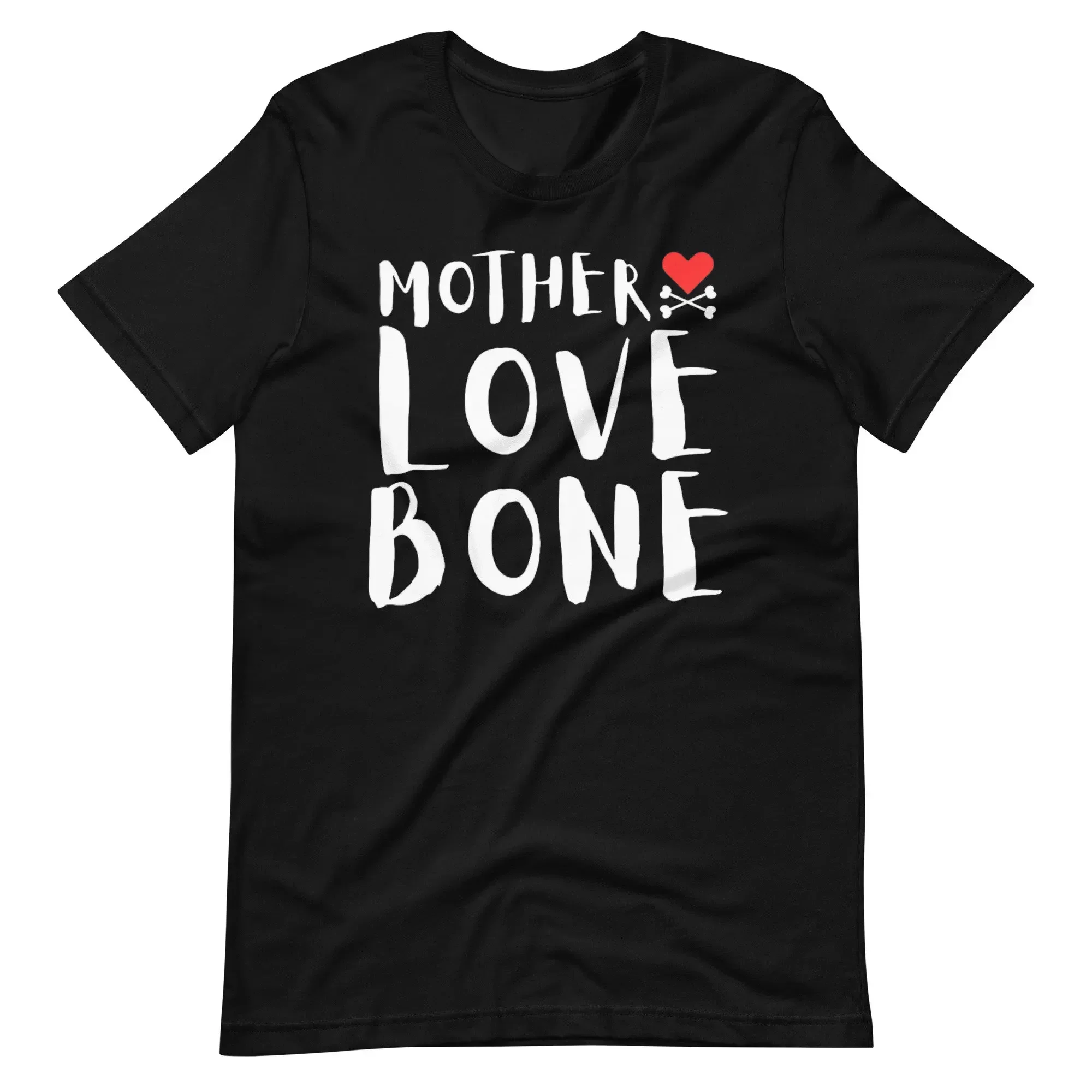 Mother Love Bone Cross Bones And Heart T Shirt