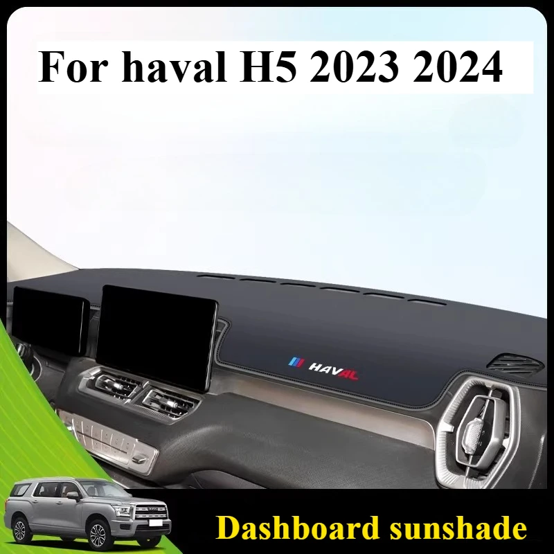 For haval h5 2023 2024 Accessories Car Central Control Instrument Panel With Sunshade Sun Proof Anti Reflective Anti Light Mat