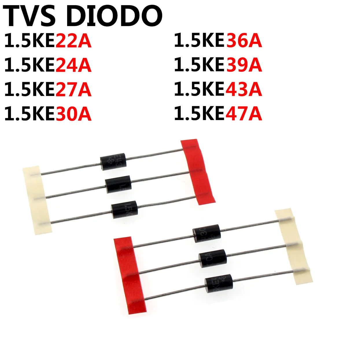 50PCS 1.5KE22A 1.5KE24A 1.5KE27A 1.5KE30A 1.5KE36A 1.5KE39A 1.5KE43A 1.5KE47A TVS DIODO